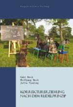 ISBN 9783867034401: Korrekturerziehung nach dem Rudelprinzip – Hundeschule