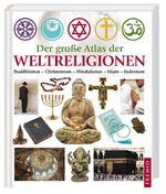 ISBN 9783867060448: Der große Atlas der Weltreligionen