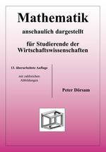 ISBN 9783867070133: Mathematik - anschaulich dargestellt - für Studierende der Wirtschaftswissenschaften