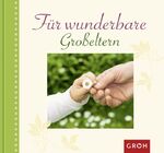 ISBN 9783867132145: Für wunderbare Großeltern (Von Herzen für Dich)