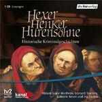 ISBN 9783867170055: Hexer, Henker, Hurensöhne – Historische Kriminalgeschichten