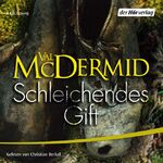 ISBN 9783867173056: Schleichendes Gift  -  6 Audio CD s  - Val Mc Dermind