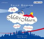 ISBN 9783867174107: Ich, Molly Marx, kürzlich verstorben / Sally Koslow / 4 Audio CDs Anja Kling