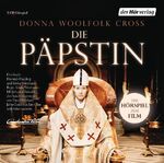 ISBN 9783867175234: Die Päpstin, 2 Audio-CDs von Cross, Donna Woolfolk;