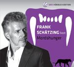 ISBN 9783867177054: Frank Schätzing liest Mordshunger