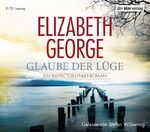 ISBN 9783867178808: Glaube der Lüge - Ein Inspector-Lynley-Roman