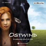 ISBN 9783867179720: Ostwind - Zusammen sind wir frei - Das Filmhörspiel