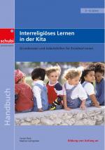 ISBN 9783867236935: Interreligiöses Lernen in der Kita – Grundwissen und Arbeitshilfen für Erzieher/-innen