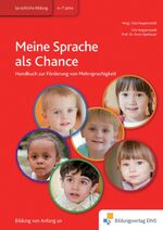 ISBN 9783867237512: Meine Sprache als Chance - Handbuch zur Förderung von Mehrsprachigkeit