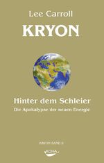 ISBN 9783867280303: Kryon: Kryon, Geb, Bd.9 : Hinter dem Schleier: Bd 9 (Gebundene Ausgabe) - Kryon Band 9