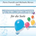 ISBN 9783867280938: Wunschgeschichten für die Seele