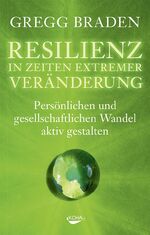 ISBN 9783867282628: Resilienz in Zeiten extremer Veränderung – Persönlichen und gesellschaftlichen Wandel aktiv gestalten