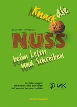 ISBN 9783867310673: Knack die Nuss beim Lesen und Schreiben - Lernstörungen erkennen und beheben - mit neuen Lernmethoden