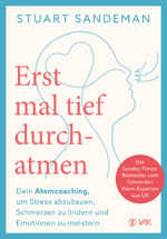 ISBN 9783867312769: Erstmal tief durchatmen