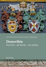 ISBN 9783867323642: Demerthin - Das Dorf – die Kirche – das Schloss