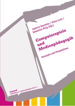 ISBN 9783867361835: Computerspiele und Medienpädagogik - Konzepte und Perpektiven