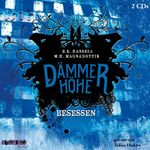 ISBN 9783867372480: Dämmerhöhe: Besessen