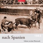 ISBN 9783867373753: Mit H. C. Andersen nach Spanien - HÖRREISEN