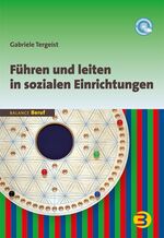 ISBN 9783867390873: Führen und leiten in sozialen Einrichtungen