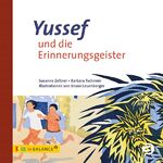 ISBN 9783867391290: Yussef und die Erinnerungsgeister | Kindern und Jugendlichen PTBS erklären | Susanne Zeltner (u. a.) | Buch | kids in BALANCE | 40 S. | Deutsch | 2018 | Balance Buch + Medien | EAN 9783867391290