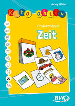 ISBN 9783867409032: Kita aktiv Projektmappe Zeit