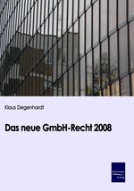 ISBN 9783867410847: Das neue GmbH-Recht ab 2008