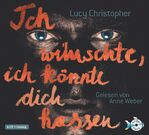 Ich wünschte, ich könnte dich hassen – 4 CDs