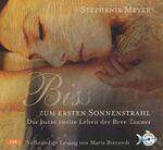 Bis(s) zum ersten Sonnenstrahl - Das kurze zweite Leben der Bree Tanner: 4 CDs