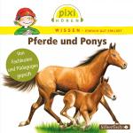ISBN 9783867420983: Pixi Wissen: Pferde und Ponys, 1 Audio-CD