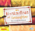 Wie Marshmallows mit Seidenglitzer – Die zweite Kollektion: 3 CDs