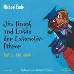 Jim Knopf: Jim Knopf und Lukas der Lokomotivführer - Teil 2: Mandala – 2 CDs