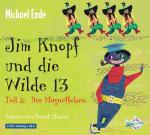 ISBN 9783867422178: Jim Knopf und die Wilde 13 - Teil 2: Der Magnetfelsen, 2 Audio-CD