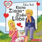 ISBN 9783867422239: Freche Mädchen: Kleine Ziege - Große Liebe