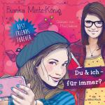 ISBN 9783867422673: Best Friends Forever: Du & ich - für immer?, 2 Audio-CD