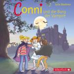 ISBN 9783867424691: Conni und die Burg der Vampire (Meine Freundin Conni - ab 6 20) - 1 CD