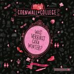 ISBN 9783867425407: Was verbirgt Cara Winter? / Cornwall College Bd.1 (3 Audio-CDs)