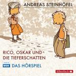 ISBN 9783867426794: Rico und Oskar 1: Rico, Oskar und die Tieferschatten - Das Hörspiel – 1 CD