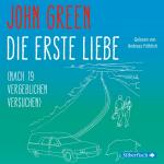 ISBN 9783867427999: Die erste Liebe (nach 19 vergeblichen Versuchen), 4 Audio-CD