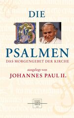 ISBN 9783867440134: Die Psalmen - das Morgengebet der Kirche