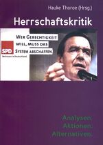 ISBN 9783867470384: Herrschaftskritik - Analysen. Aktionen. Alternativen