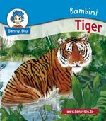 ISBN 9783867512558: Bambini Tiger. Bestanteil der Bambini Starter-Box