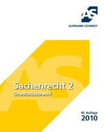 Sachenrecht 2 Grundstücksrecht