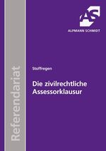 ISBN 9783867522366: Die zivilrechtliche Assessorklausur