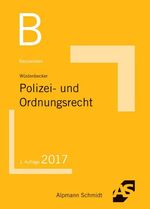 Basiswissen Polizei- und Ordnungsrecht