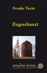 ISBN 9783867541701: Zugeschanzt ZUSTAND SEHR GUT