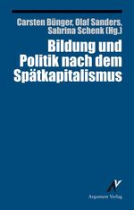 ISBN 9783867545068: Bildung und Politik nach dem Spätkapitalismus