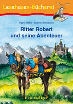 ISBN 9783867600866: Ritter Robert und seine Abenteuer - Schulausgabe