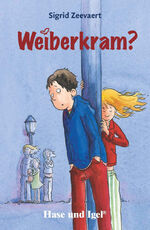 ISBN 9783867601276: Weiberkram? – Schulausgabe