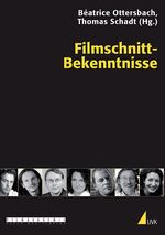 ISBN 9783867641388: Filmschnitt-Bekenntnisse