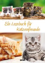 Ein Lesebuch für Katzenfreunde